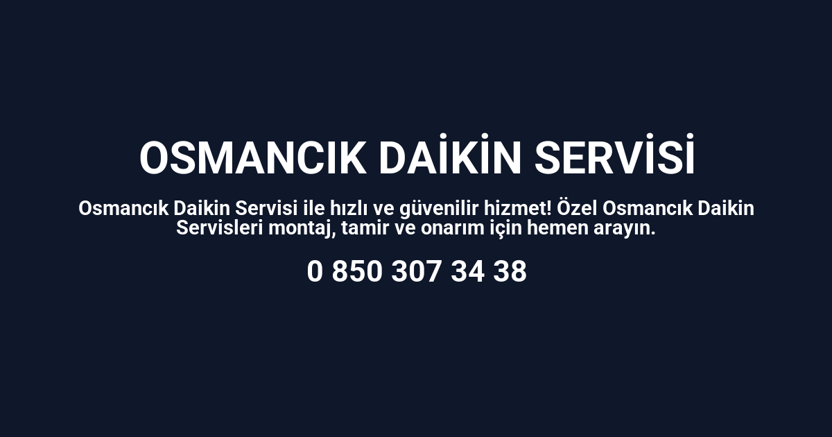 Osmancık Daikin Servisi